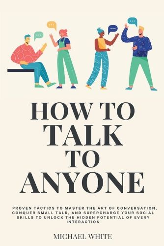 How to Talk to Anyone