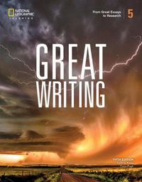 Cover image for Great Writing 5: From Great Essays to Research