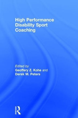 Cover image for High Performance Disability Sport Coaching