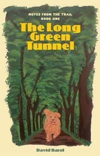 Cover image for The Long Green Tunnel