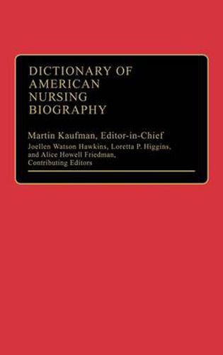 Cover image for Dictionary of American Nursing Biography