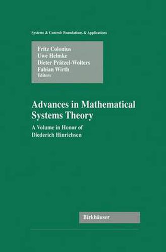 Cover image for Advances in Mathematical Systems Theory: A Volume in Honor of Diederich Hinrichsen