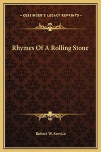 Cover image for Rhymes of a Rolling Stone