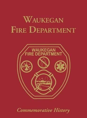 Cover image for Waukegan Co, IL Fire