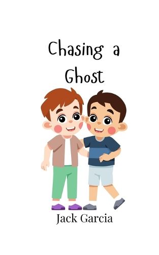 Cover image for Chasing a Ghost