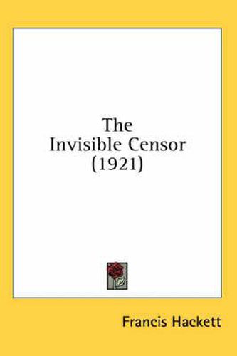 Cover image for The Invisible Censor (1921)