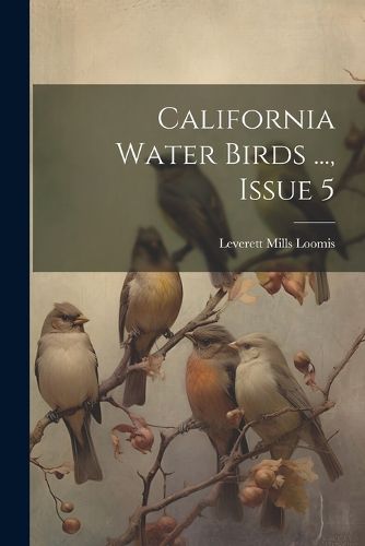 Cover image for California Water Birds ..., Issue 5