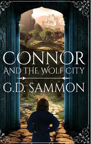 Connor and the Wolf City