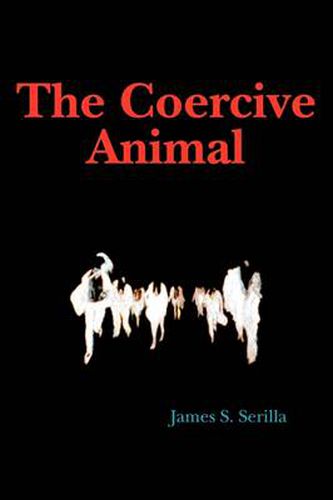 Cover image for The Coercive Animal