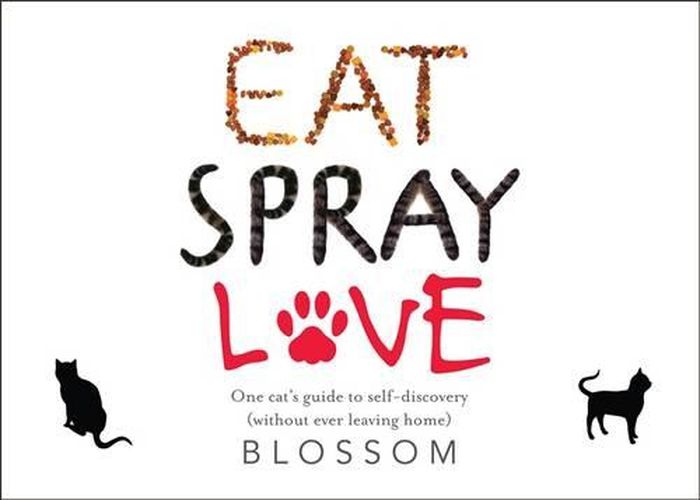 Cover image for Eat Spray Love