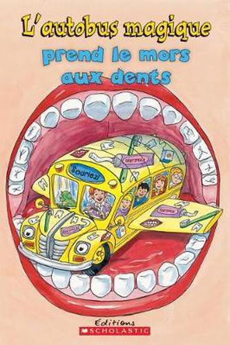 Cover image for Je Peux Lire! Niveau 2: L' Autobus Magique Prend Le Mors Aux Dents