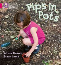 Cover image for Pips in Pots: Band 01b/Pink B