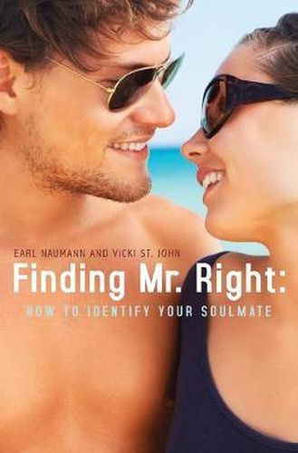 Cover image for Finding Mr. Right: : How To Identify Your Soulmate