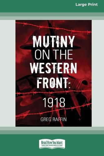 Cover image for Mutiny On The Western Front [Large Print 16pt]