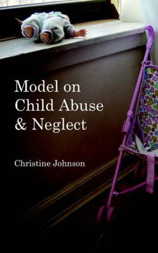 Cover image for Model on Child Abuse and Neglect