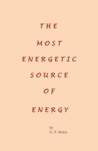 Cover image for The Most Energetic Source of Energy