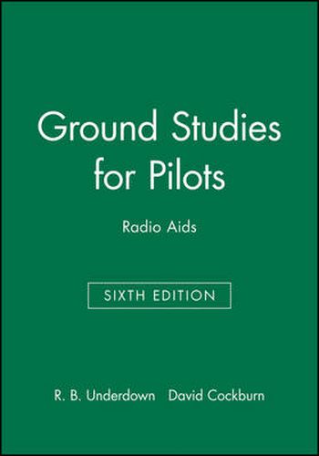 Cover image for Ground Studies for Pilots: Radio Aids Sixth Edition