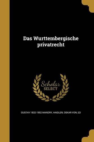 Cover image for Das Wu Rttembergische Privatrecht