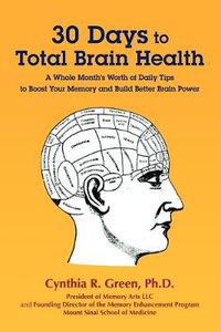 Cover image for 30 Days to Total Brain Health(R)