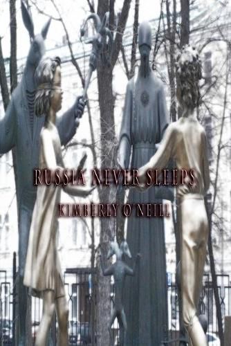 Cover image for Russia Never Sleeps
