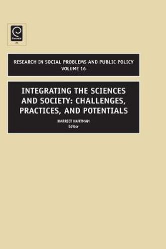 Cover image for Integrating the Sciences and Society: Challenges, Practices, and Potentials