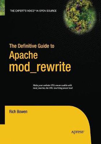 Cover image for The Definitive Guide to Apache mod_rewrite