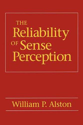 Cover image for The Reliability of Sense Perception