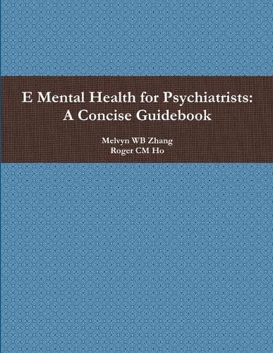 Cover image for E Mental Health for Psychiatrists