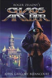 Cover image for Roger Zelazny's Chaos and Amber