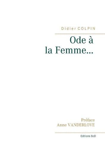 Cover image for Ode a la Femme...