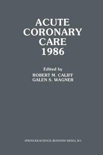 Cover image for Acute Coronary Care 1986