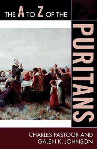 Cover image for The A to Z of the Puritans