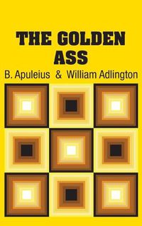 Cover image for The Golden Ass