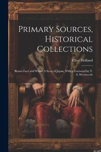 Cover image for Primary Sources, Historical Collections