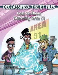 Cover image for Lost on Base: Storming Area 51