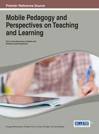 Cover image for Mobile Pedagogy and Perspectives on Teaching and Learning