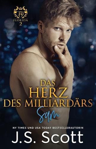 Cover image for Das Herz des Milliardars: Ein Milliardar voller Leidenschaft