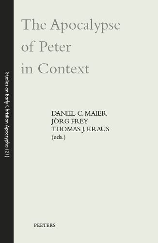 The Apocalypse of Peter in Context