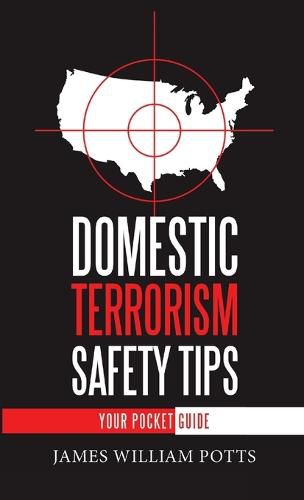 Cover image for Domestic Terrorism Safety Tips