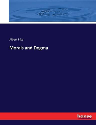 Morals and Dogma