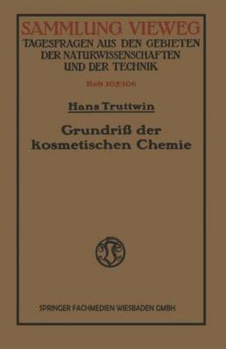 Cover image for Grundriss Der Kosmetischen Chemie