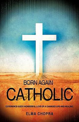 Cover image for Born Again Catholic