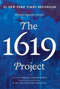 Cover image for The 1619 Project