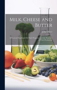 Cover image for Milk, Cheese and Butter