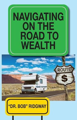 Cover image for Navigating on the Road to Wealth