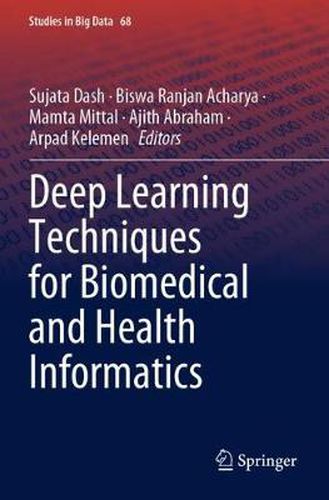 Cover image for Deep Learning Techniques for Biomedical and Health Informatics