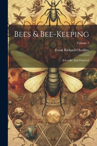 Cover image for Bees & Bee-keeping