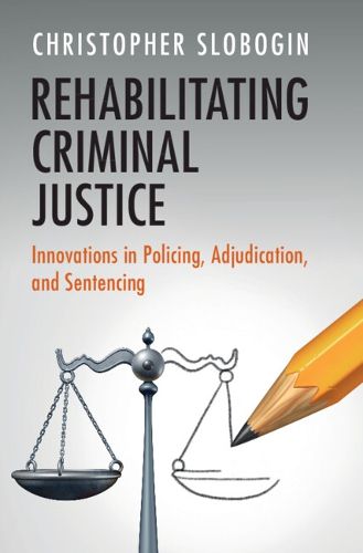 Cover image for Rehabilitating Criminal Justice