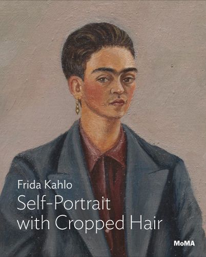 Cover image for Kahlo: Self-Portrait with Cropped Hair