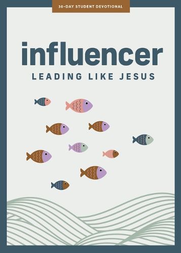 Cover image for Influencer - Teen Devotional